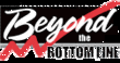 Beyond the Bottom Line
